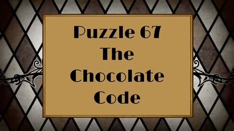 professor layton curious village puzzle 67|[CV067] The Chocolate Code .